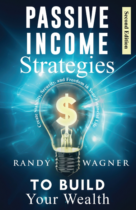 Passive Income Strategies to Build Your Wealth