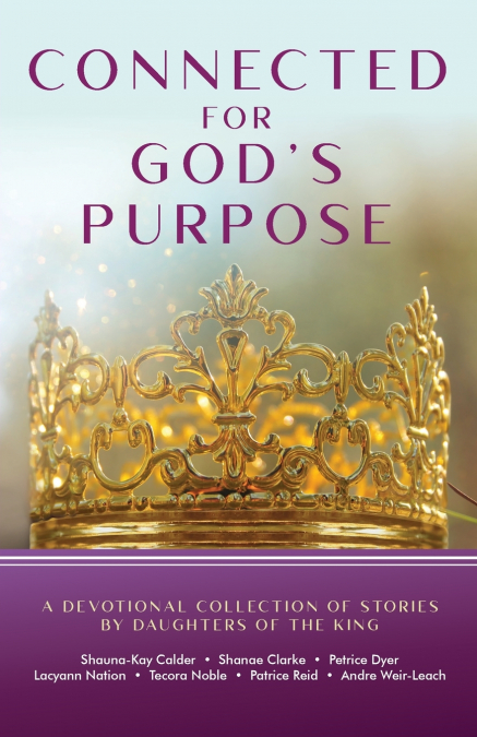 Connected for God’s Purpose