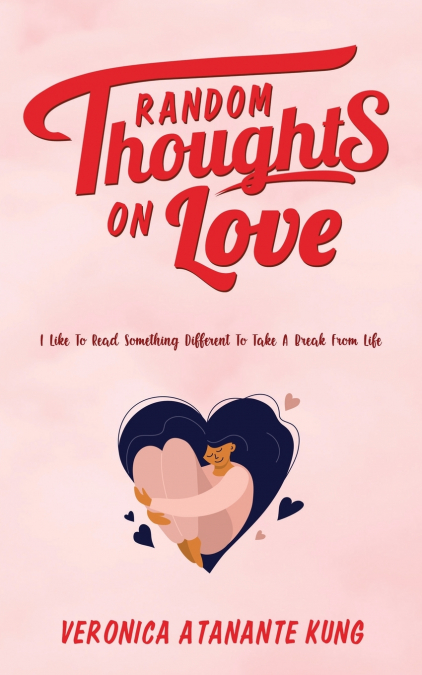 Random Thoughts on Love