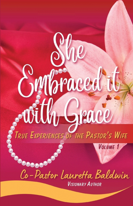 She Embraced it with Grace
