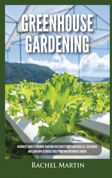 Greenhouse Gardening