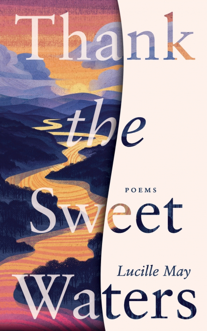 Thank the Sweet Waters