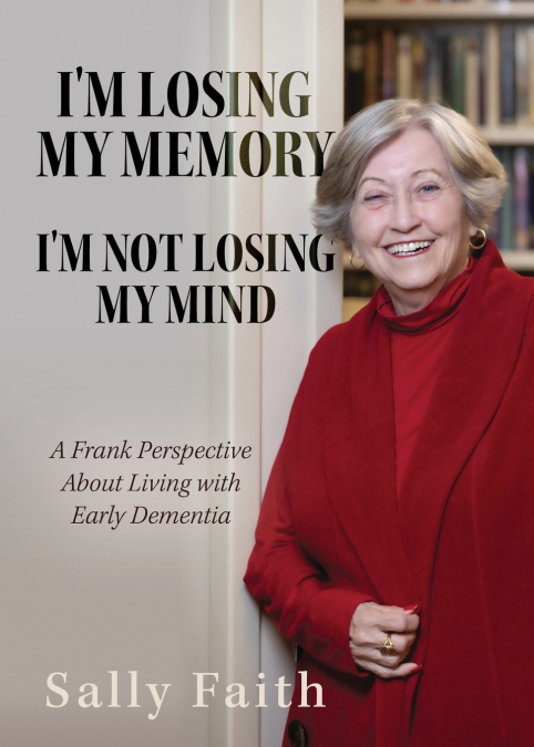 I’m Losing My Memory; I’m NOT Losing My Mind