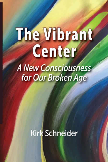 The Vibrant Center