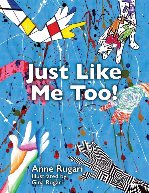 Just Like Me Too!