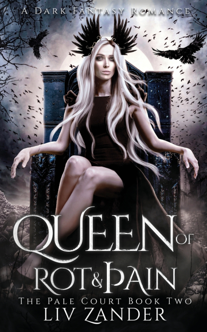 Queen of Rot and Pain