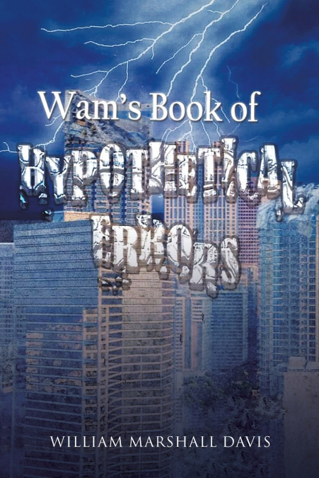 Wam’s Book of Hypothetical Errors
