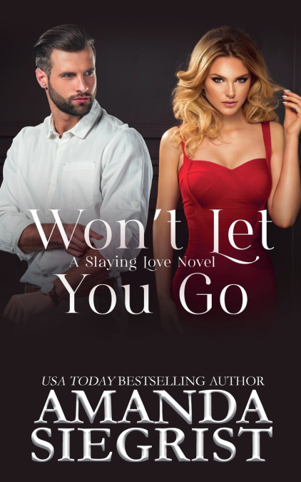 Won’t Let You Go