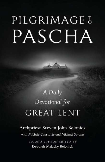 Pilgrimage to Pascha Large Print Edition