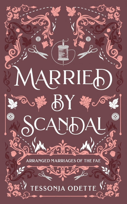 Married by Scandal