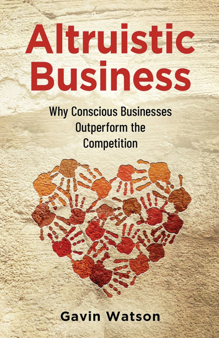 Altruistic Business