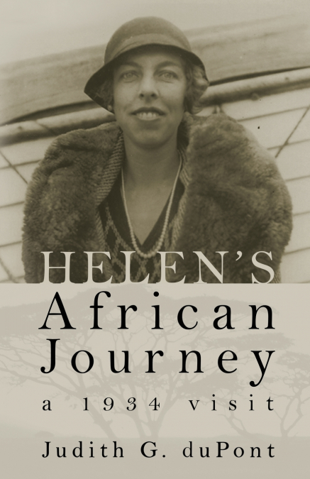 Helen’s African Journey