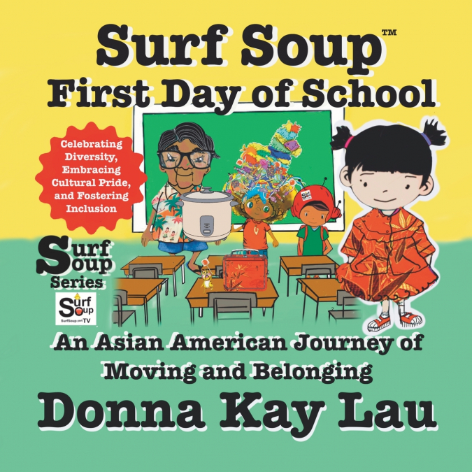 Surf Soup First Day of School