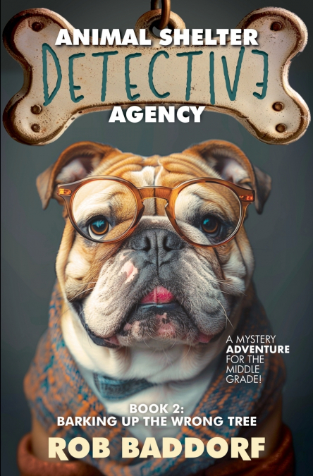 Animal Shelter Detective Agency, Book 2