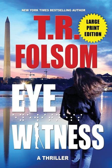 Eyewitness (A Thriller) (Large Print Edition)