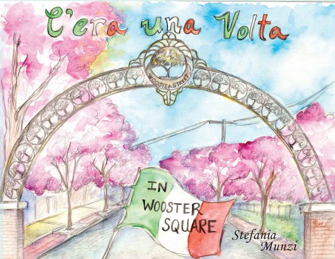 C’era una Volta in Wooster Square