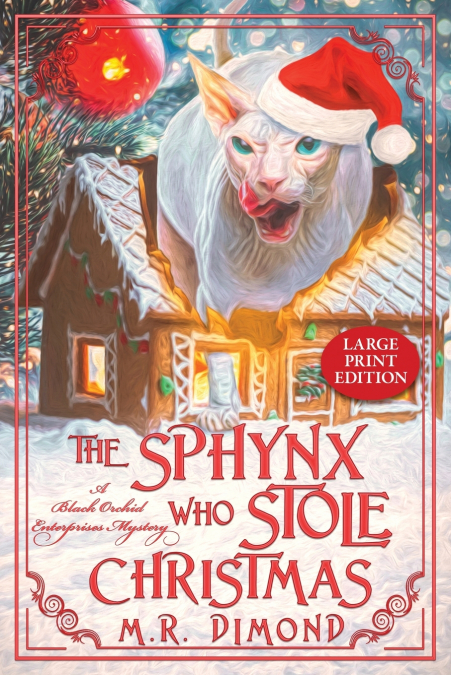 The Sphynx Who Stole Christmas