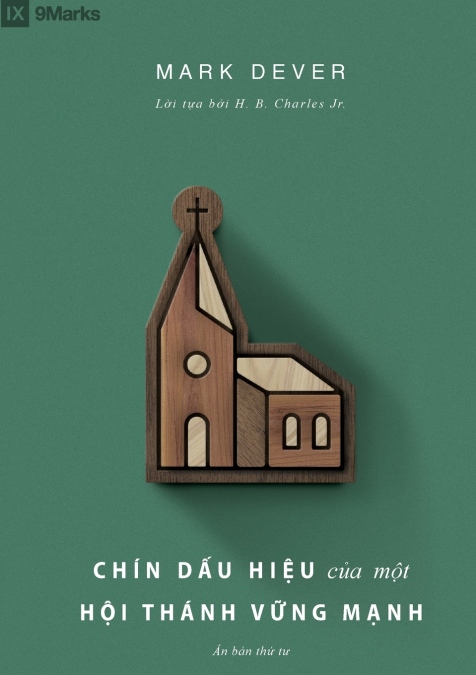 Chín dấu hiệu của một Hội thánh vững mạnh