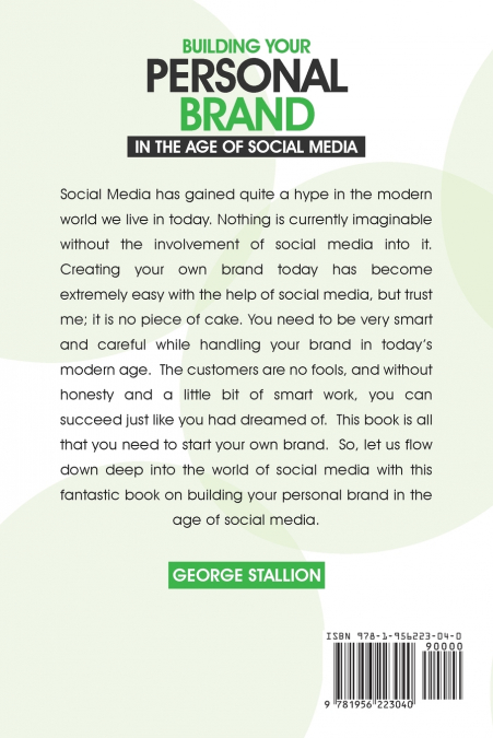 Building Your Personal Brand in the Age of SocialMedia