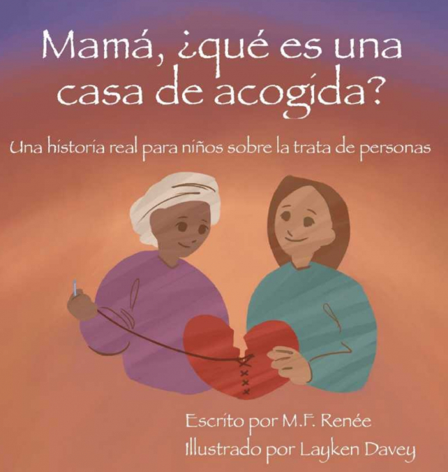Mamá, ¿qué es una casa de acogida?