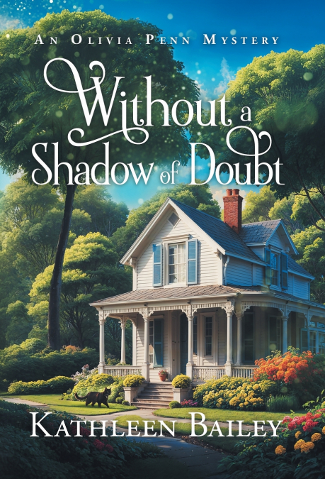 Without a Shadow of Doubt