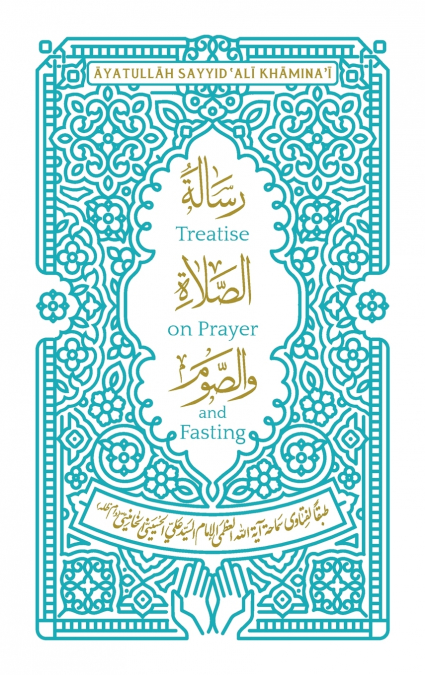 Treatise on Prayer and Fasting