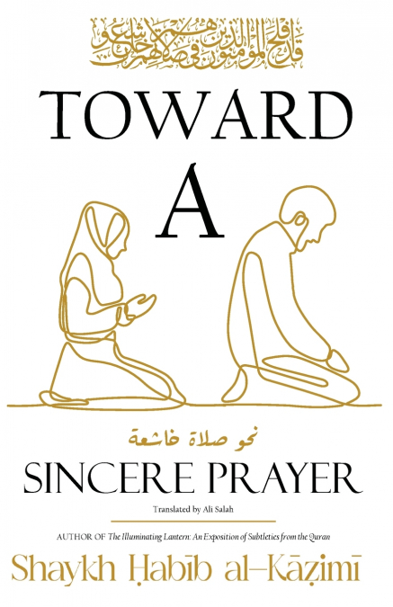 Toward a Sincere Prayer