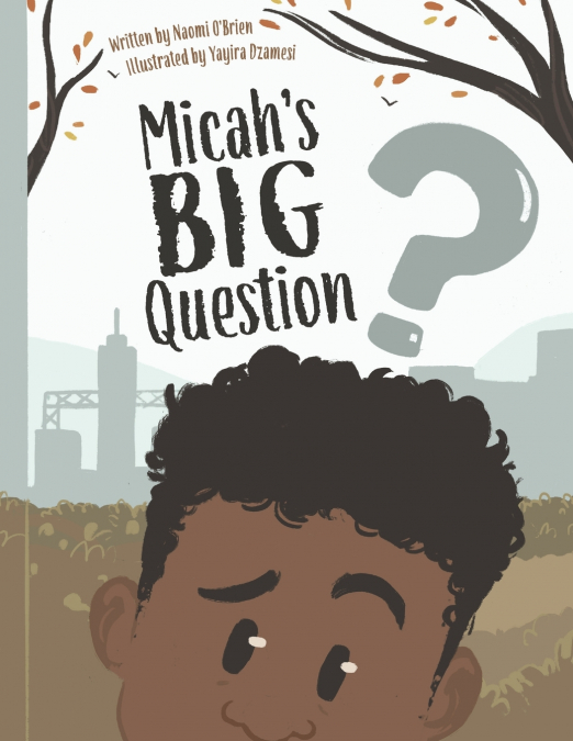 Micah’s Big Question