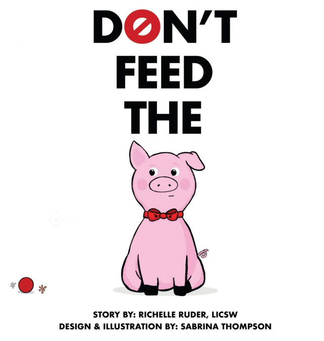 Don’t Feed The Pig