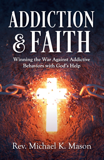 Addiction & Faith