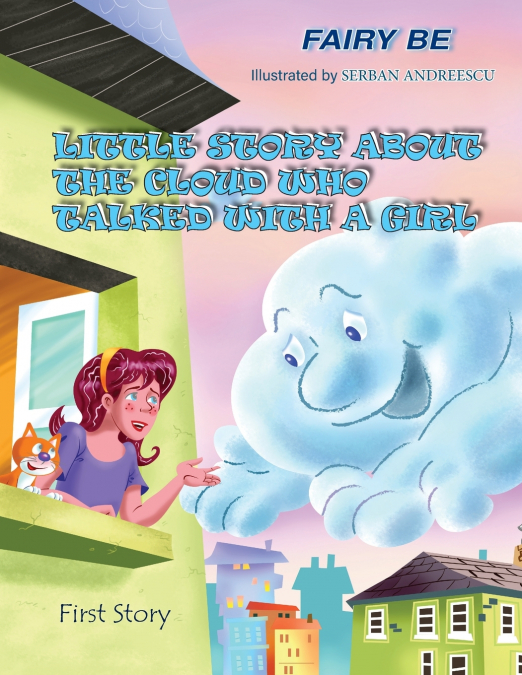 Little Story about the Cloud Who Talked with a Girl