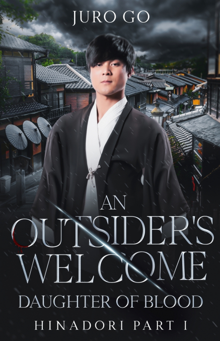 An Outsider’s Welcome