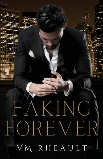 Faking Forever