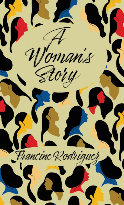 A Woman’s Story