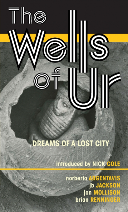 The Wells of Ur