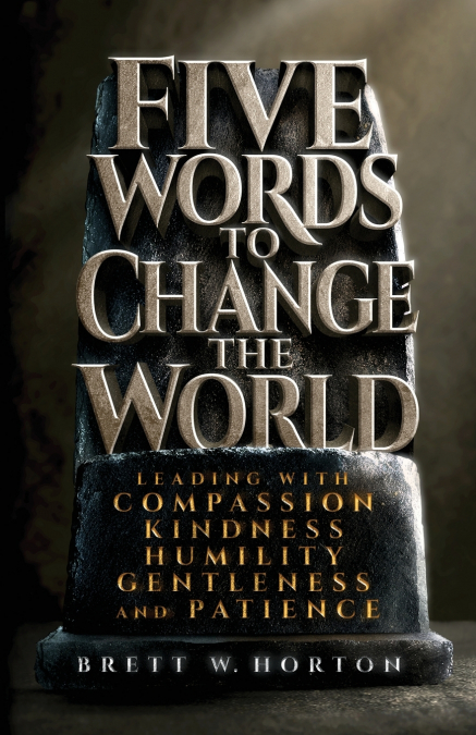 Five Words to Change the World