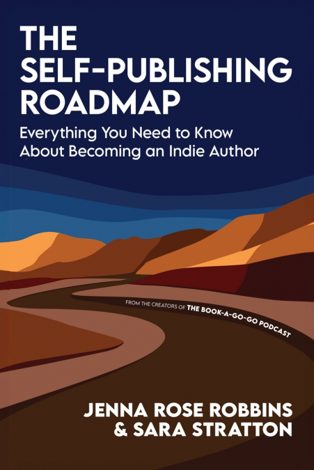 The Self-Publishing Roadmap