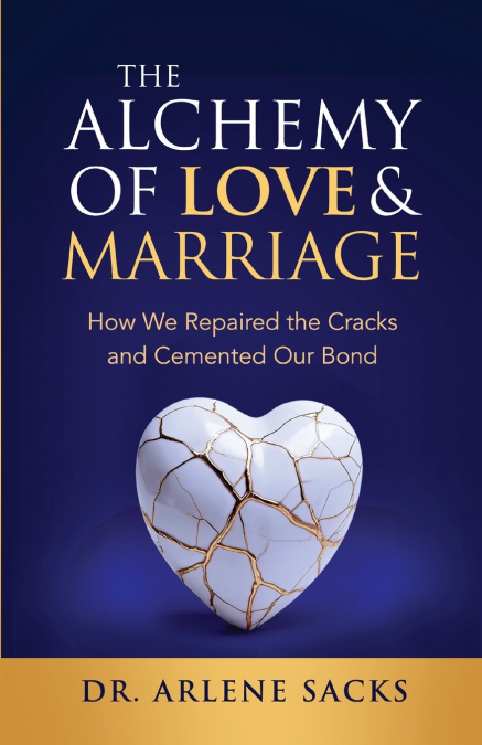 The Alchemy of Love & Marriage