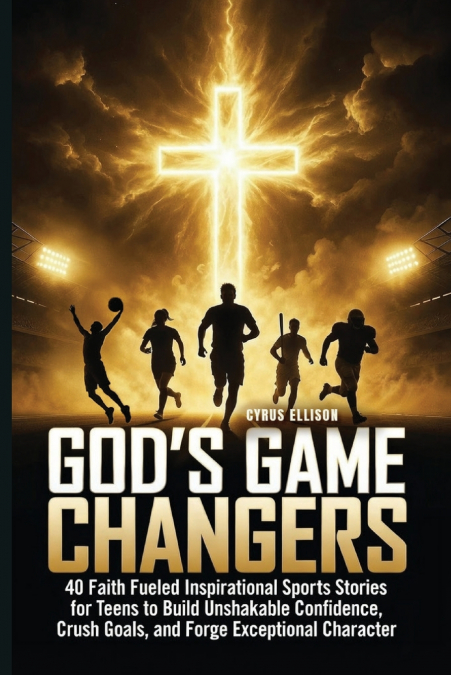 God’s Game Changers