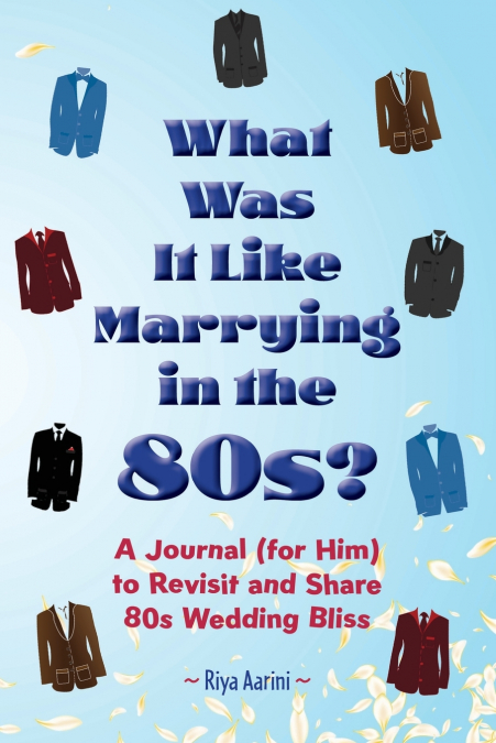 What Was It Like Marrying in the 80s?