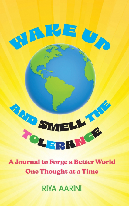 Wake Up and Smell the Tolerance