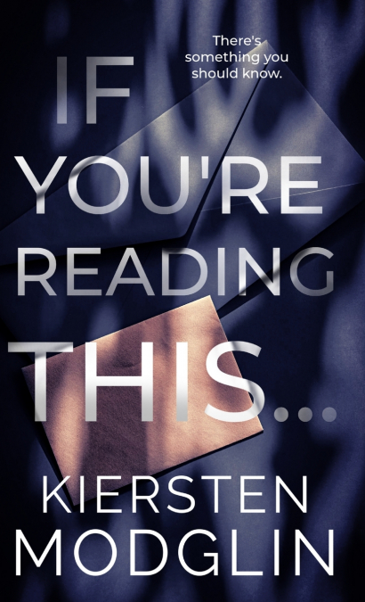 If You’re Reading This...