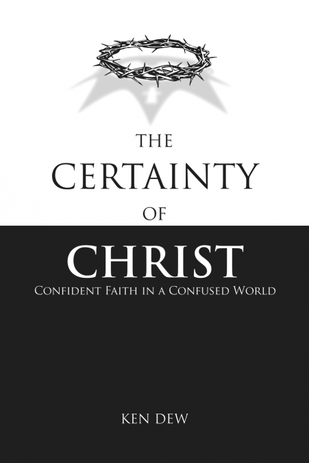 The Certainty of Christ