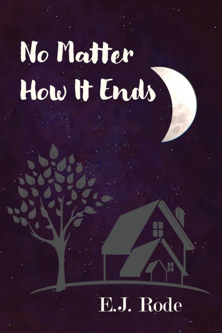 No Matter How It Ends