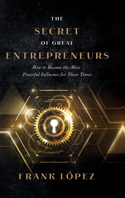 The secret of great entrepreneurs