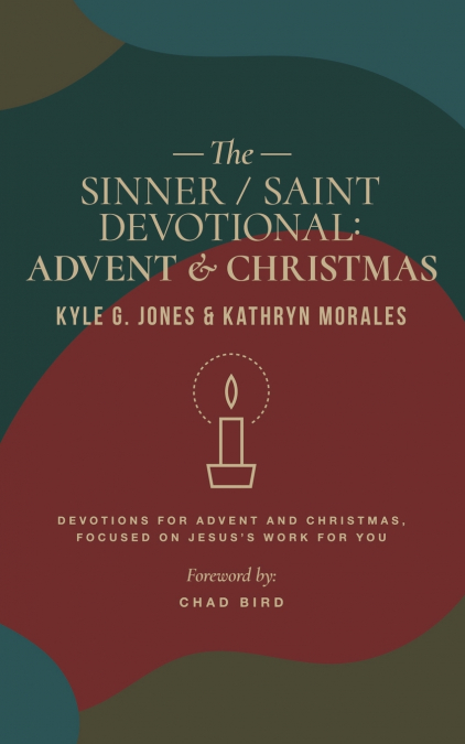 Sinner / Saint Devotional