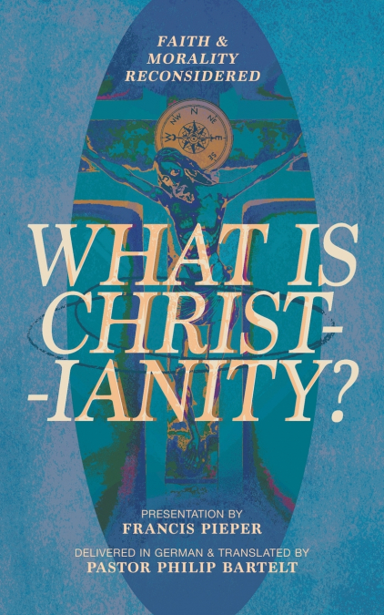 What is Christianity?