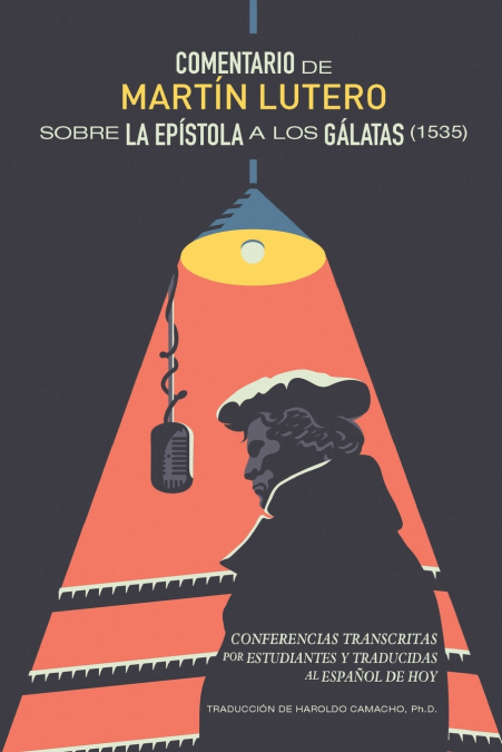 Comentario de Martín Lutero sobre epístola a los Gálatas (1535)