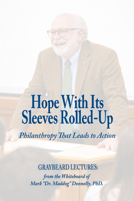 Hope With Its  Sleeves Rolled-Up