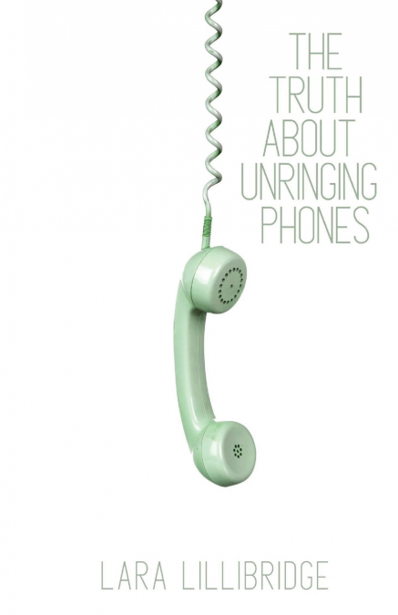 The Truth About Unringing Phones